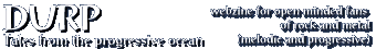DURP - The resource for open minded fans of rock music
